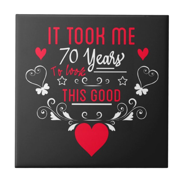 vintage Funny 70 years old saying quote Tile (Front)