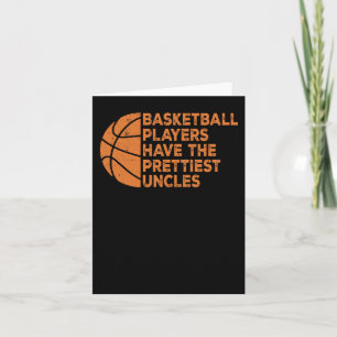 Vintage Funny Basketball Players Have The Pretties Card