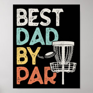 Vintage Funny Best Dad By Par - Disc Golf Dad Poster