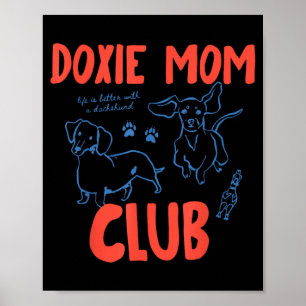 Vintage Funny Doxie Mum Club Weenie Dog Dachshund Poster