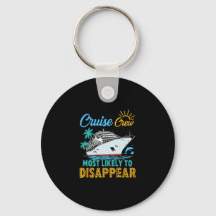 Vintage Funny Family Cruise Crew Most Likely To Di Key Ring