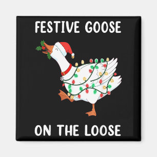 Vintage Funny Festive Goose On The Loose Christmas Magnet