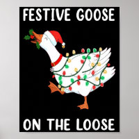 Vintage Funny Festive Goose On The Loose Christmas