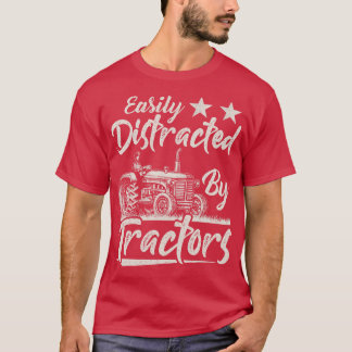 Vintage Funny Graphic Easily Distracted By Tractor T-Shirt