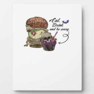 Vintage Funny Halloween Quote Eat Drink And Be Sca Plaque