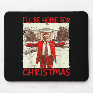 Vintage Funny Humourous Trump I’ll Be Home For Chr Mouse Mat