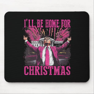 Vintage Funny Humourous Trump I'll Be Home For Chr Mouse Mat
