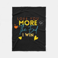 Vintage Funny Love You More The End I Win Valentin