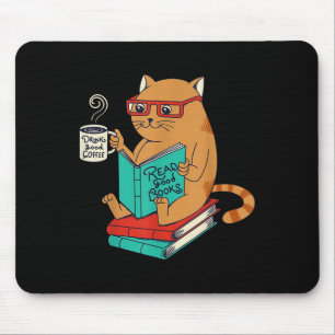 Vintage Funny Meme Drink Good Coffee And Read Good Mouse Mat