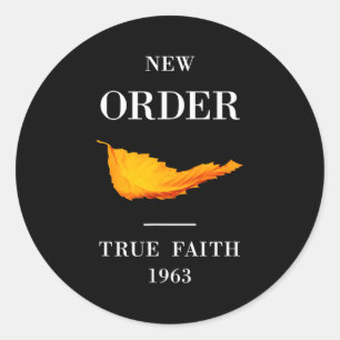 Vintage Funny New Order True Faith Music Classic Round Sticker