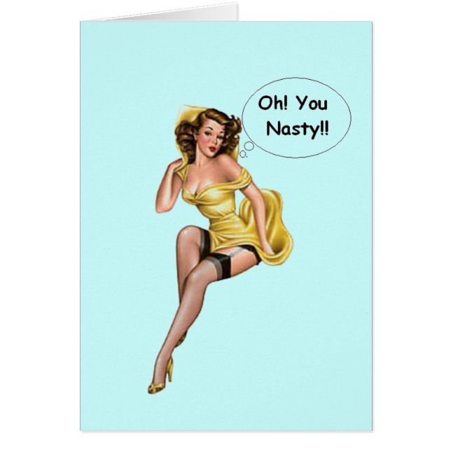 Vintage Funny Retro Girl OhYou Nasty (Front)