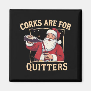 Vintage Funny Santa Drinking Wine Corks Are For Qu Magnet