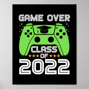Vintage Gamer Graduation Game Over Class of 2022 Poster