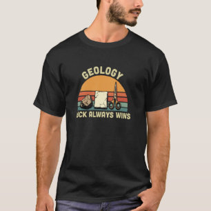 Vintage Geology Rock Always Wins Geoscientist Geol T-Shirt