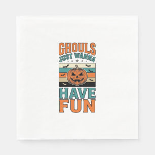 Vintage Ghouls Just Wanna Have Fun Halloween Shirt Napkin