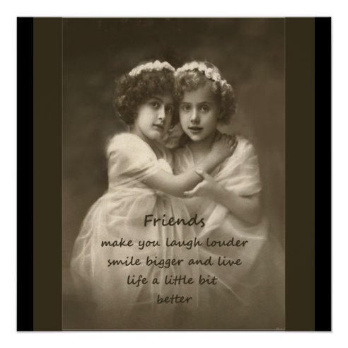 Friendship Quotes Posters & Prints | Zazzle UK
