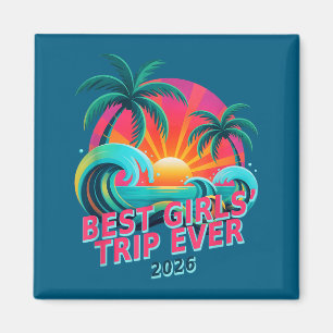 Vintage girls trip ever 2026 vacation cruise vacay magnet