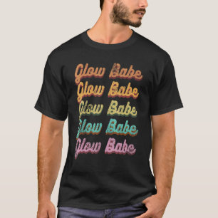 Vintage Glow Babe Glowing Skin Esthetician Retro S T-Shirt