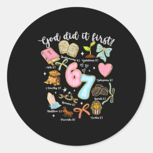 Vintage God Did It First 67 Six Seven Meme Christi Classic Round Sticker