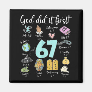 Vintage God Did It First 67 Six Seven Meme Christi Magnet