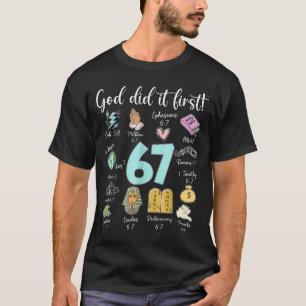 Vintage God Did It First 67 Six Seven Meme Christi T-Shirt