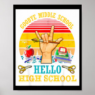 Vintage goodbye middle school graduation hello poster