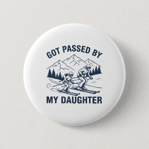 Vintage Got Ped By My Daughter Funny Skiing Retro 6 Cm Round Badge