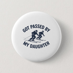 Vintage Got Ped By My Daughter Retro Funny Skiing 6 Cm Round Badge