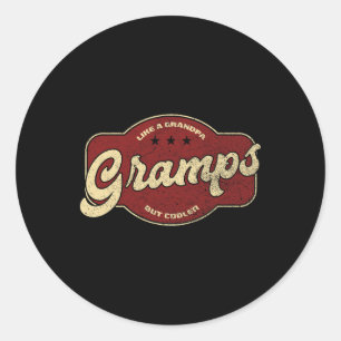 Vintage Gramps Like A Grandpa But Cooler  Classic Round Sticker