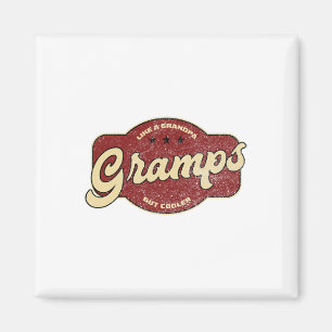 Vintage Gramps Like A Grandpa But Cooler  Magnet