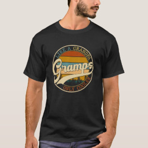 Vintage Gramps Like A Grandpa Only Cooler For Fath T-Shirt