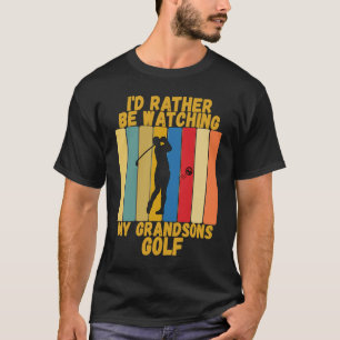 Vintage Grandparents Rather Watch Grandsons Golf T-Shirt