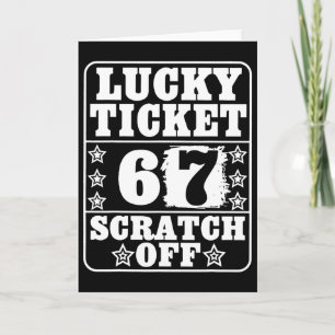 Vintage Graphic Lucky Ticket Six Seven Trending 67 Card