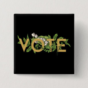 Vintage Greenery Floral Elegant Feminine Go Vote 15 Cm Square Badge