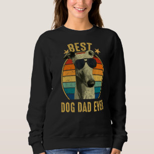 Vintage Greyhound Glasses Best Dog Dad Ever Father Sweatshirt