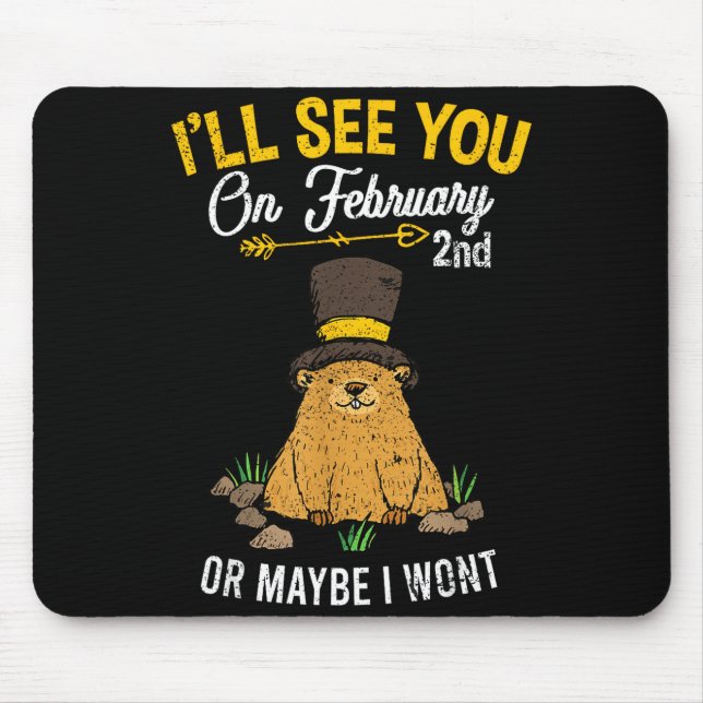 Vintage Groundhog Day February 2nd Celebration  Mouse Mat (Front)