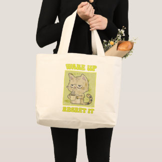 Vintage Grumpy Cat Illustration Wake Up Regret It Large Tote Bag
