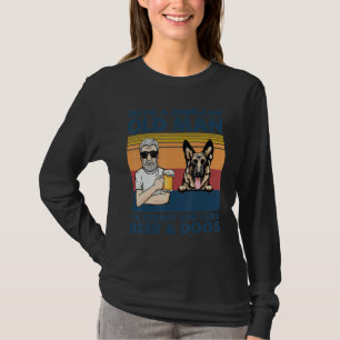 Vintage Grumpy Old Man Like Beer And German Shephe T-Shirt
