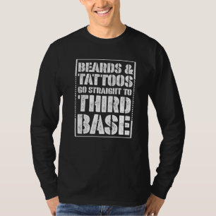 Vintage Grunge Beards and Tattoos Go Straight to T T-Shirt