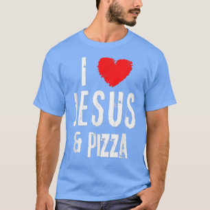 Vintage Grunge I Love Jesus & Pizza, Christian 344 T-Shirt