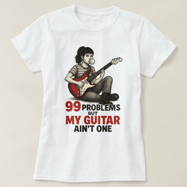 Vintage Guitar Music Lover T-Shirt - 99 problems.. (Design Front)