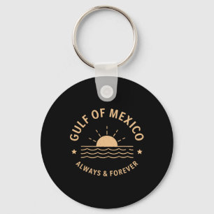 Vintage Gulf Of Mexico Always And Forever Retro Th Key Ring