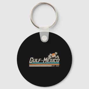 Vintage Gulf Of Mexico Since 1550 Retro Vintage Be Key Ring