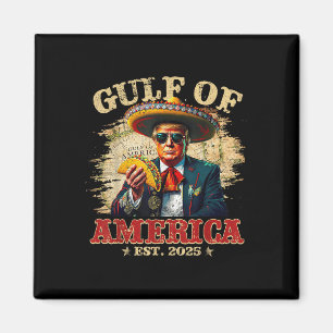 Vintage Gulf Of Usa America Est 2025 Funny Trump Magnet