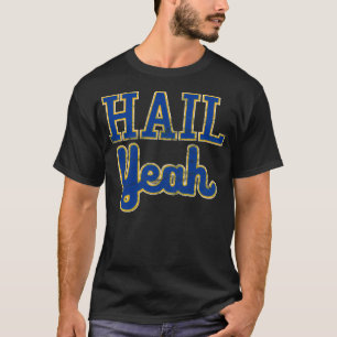 Vintage Hail Yeah Pittsburgh Script T-Shirt