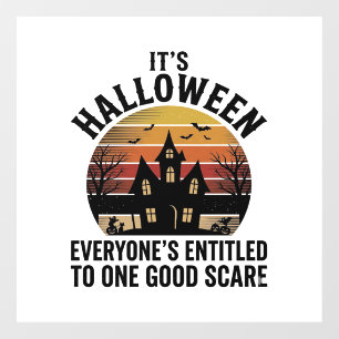 Vintage Halloween Haunted House Good Scare Shirt_1 Window Cling