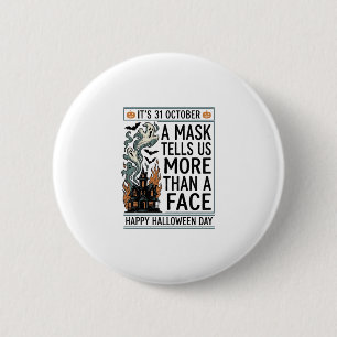 Vintage Halloween Mask Quote Vector Design_1 6 Cm Round Badge