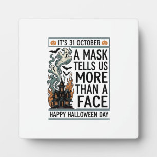Vintage Halloween Mask Quote Vector Design_1 Plaque