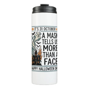 Vintage Halloween Mask Quote Vector Design_1 Thermal Tumbler
