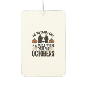 Vintage Halloween October Quote Pumpkin Cat Design Car Air Freshener